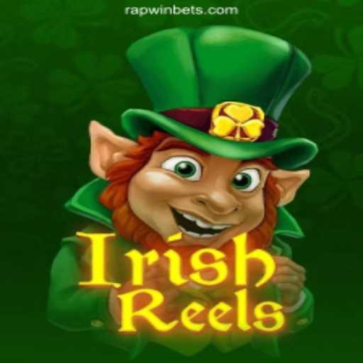 Exploring IrishReels: A Premier Online Slot Game on RAPWIN.com