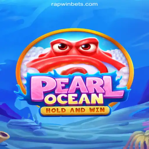 Discover the Thrilling World of PearlOcean on RAPWIN.com Platform